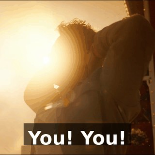 You! You!