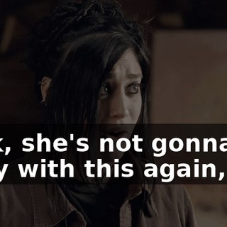 Look, she's not gonna get away with this again, OK?
