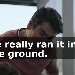 He really ran it into the ground.