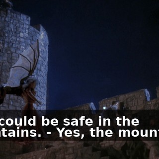 - We could be safe in the mountains. - Yes, the mountains.