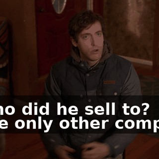 - Who did he sell to? - The only other company