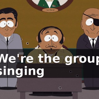 We're the group singing