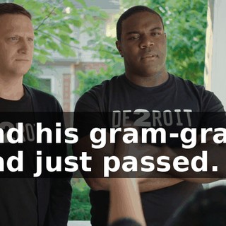 and his gram-gram had just passed.
