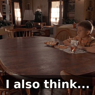 I also think...