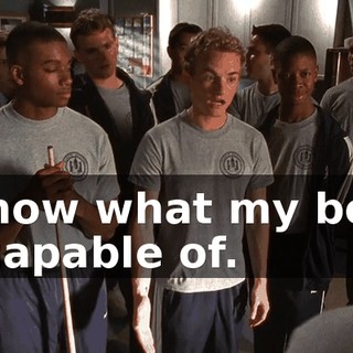 I know what my body is capable of.