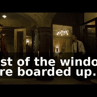 Most of the windows were boarded up.