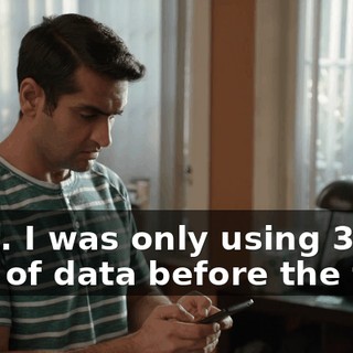 Wait. I was only using 32.2 gigs of data before the test,