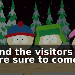 and the visitors are sure to come.