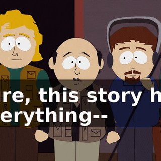 Sure, this story has everything--