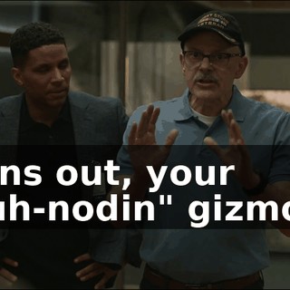 Turns out, your "Guh-nodin" gizmos--
