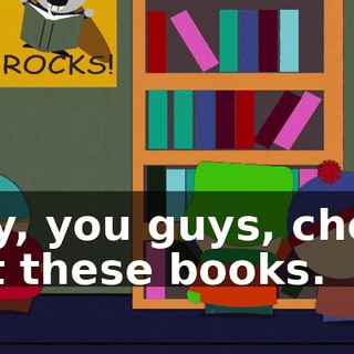Hey, you guys, check out these books.