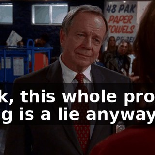 Look, this whole protest thing is a lie anyway.