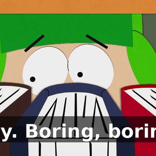 Gay. Boring, boring.