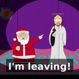 I'm leaving!