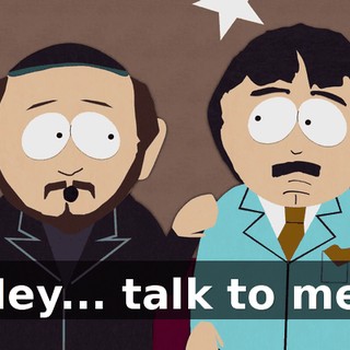 Hey... talk to me.