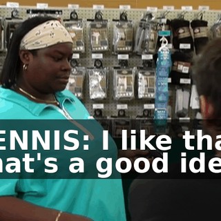 DENNIS: I like that. That's a good idea.