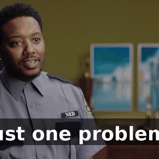 Just one problem.