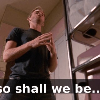 so shall we be...