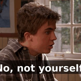 No, not yourself.