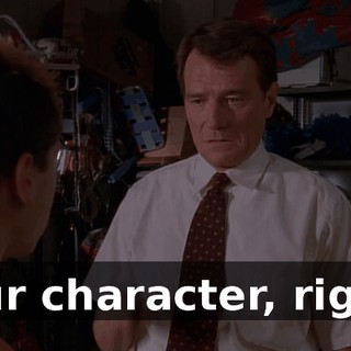 Your character, right?