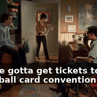 We've gotta get tickets to this baseball card convention.
