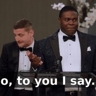 So, to you I say...