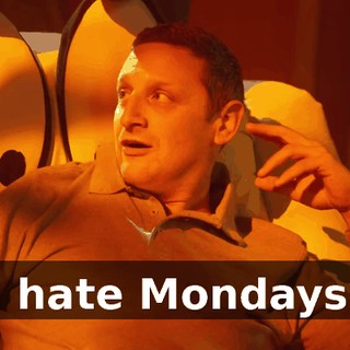 I hate Mondays.