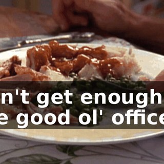 Can't get enough of the good ol' office.