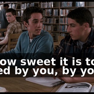 # How sweet it is to be loved by you, by you #