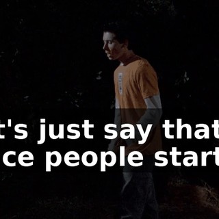 Let's just say that since people started