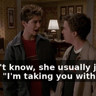 I don't know, she usually just says, "I'm taking you with me."