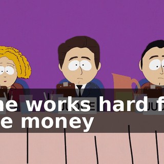♪ She works hard for the money ♪