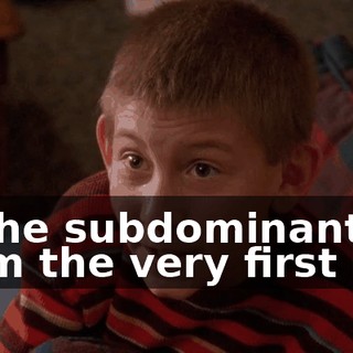 in the subdominant from the very first bar.