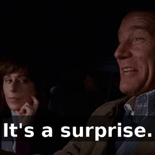It's a surprise.