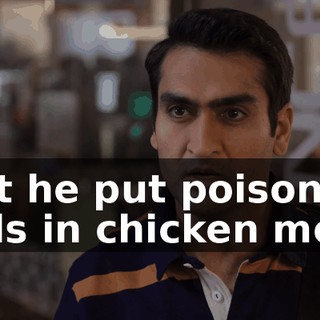 But he put poison pills in chicken meat