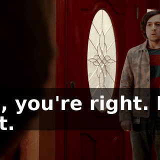 Uh, you're right. I'm not.