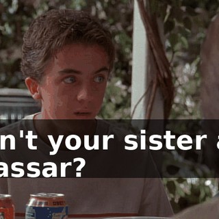 Isn't your sister at Vassar?