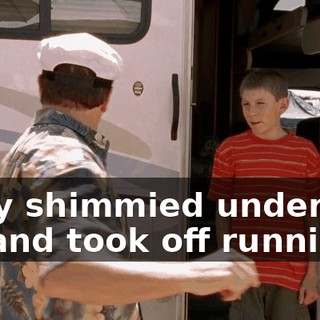 They shimmied under the RV and took off running.