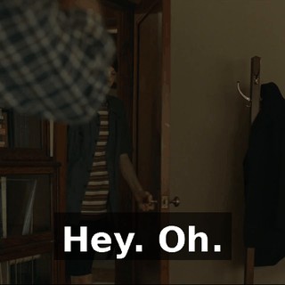 Hey. Oh.