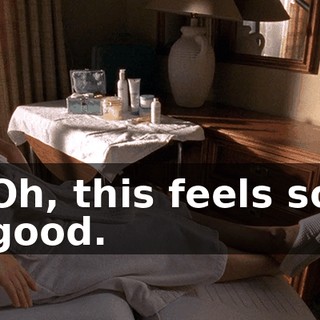 Oh, this feels so good.