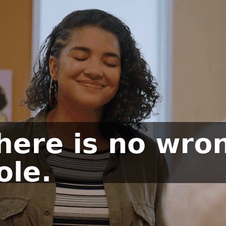 There is no wrong hole.