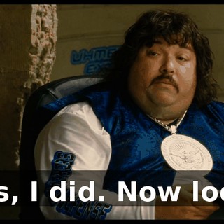 Yes, I did. Now look,