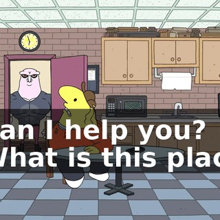 - Can I help you? - What is this place?