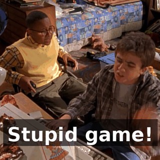 Stupid game!
