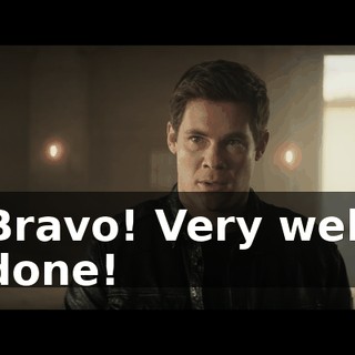 Bravo! Very well done!