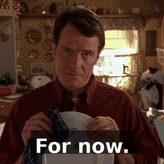For now.