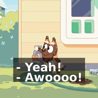 - Yeah! - Awoooo!