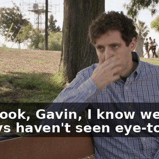 Um, look, Gavin, I know we always haven't seen eye-to-eye,