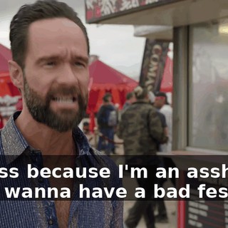I guess because I'm an asshole and I wanna have a bad festival!