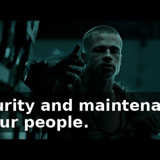 Security and maintenance, all our people.